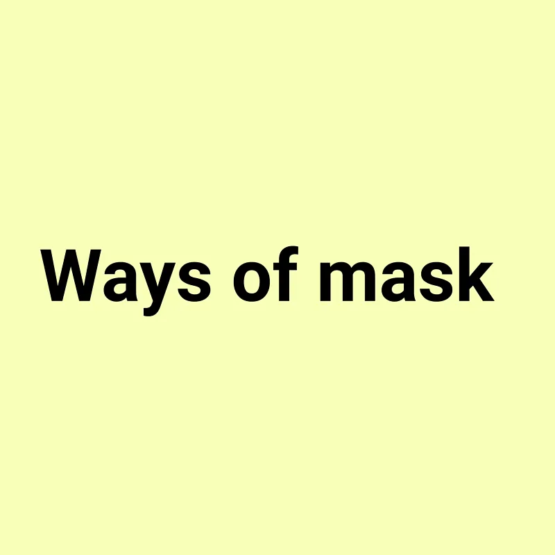 Mask