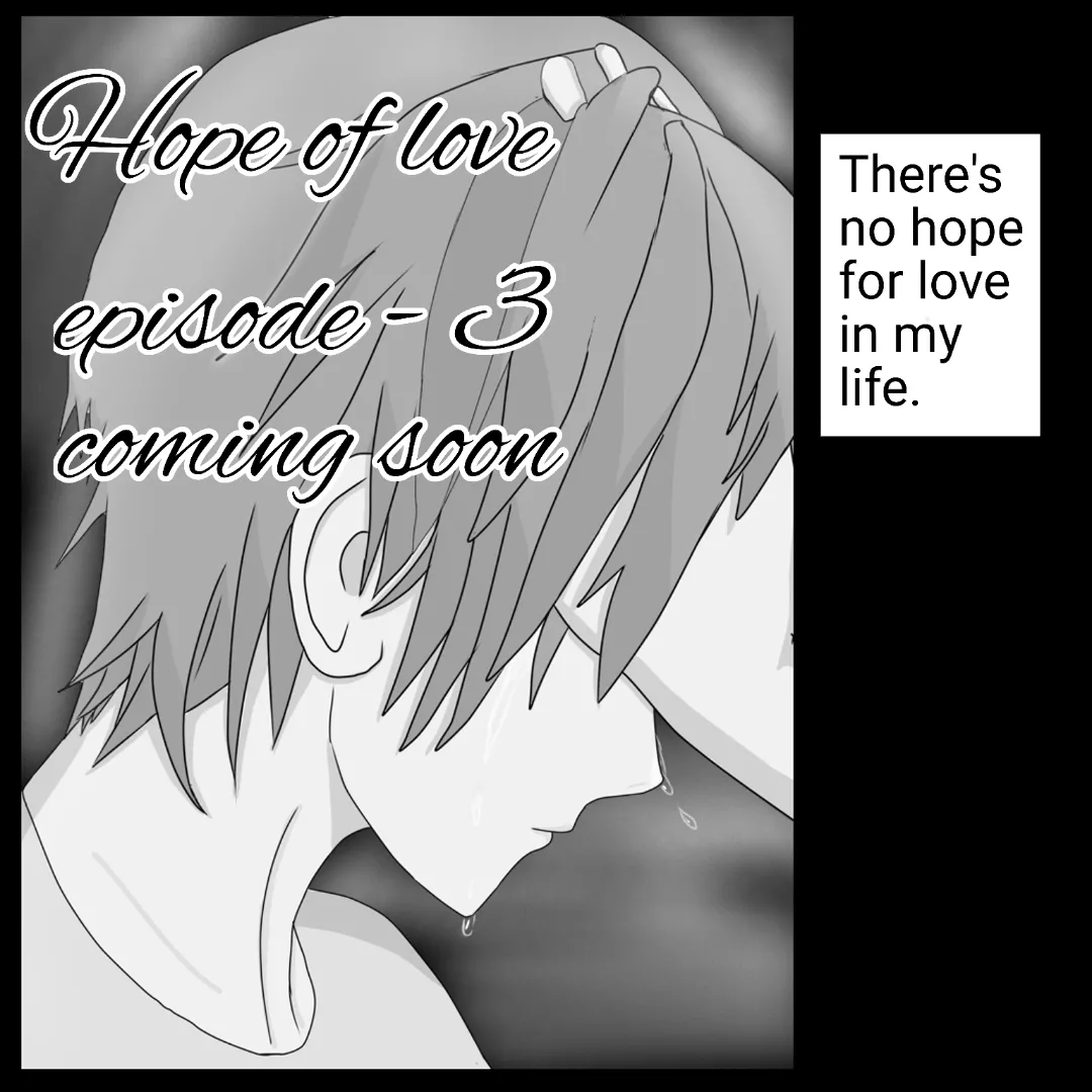 Hope of love Episode -3 