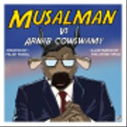 Musalman vs Arnab Cowswamy