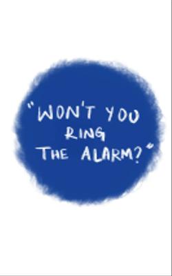 Ep -11 " Wont you ring the alarm? "